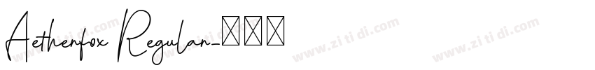 Aetherfox Regular字体转换